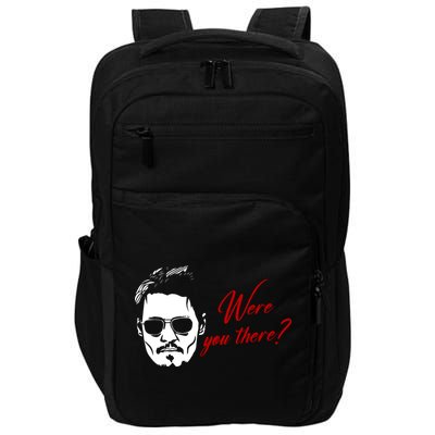 Were You There Johnny Depp Funny Impact Tech Backpack