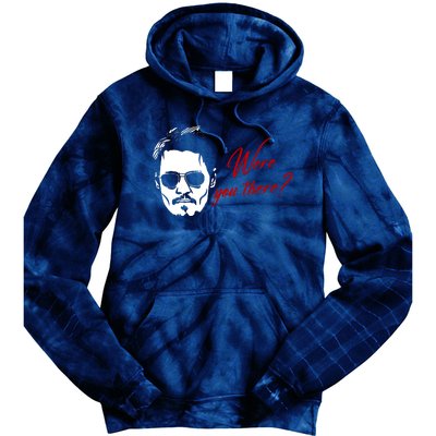 Were You There Johnny Depp Funny Tie Dye Hoodie