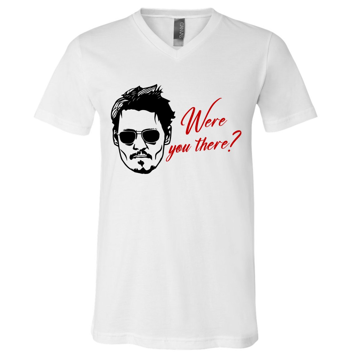 Were You There Johnny Depp Funny V-Neck T-Shirt