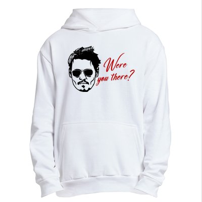 Were You There Johnny Depp Funny Urban Pullover Hoodie