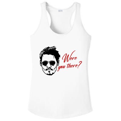 Were You There Johnny Depp Funny Ladies PosiCharge Competitor Racerback Tank