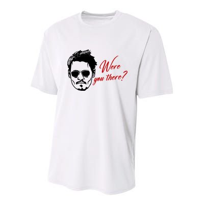 Were You There Johnny Depp Funny Youth Performance Sprint T-Shirt