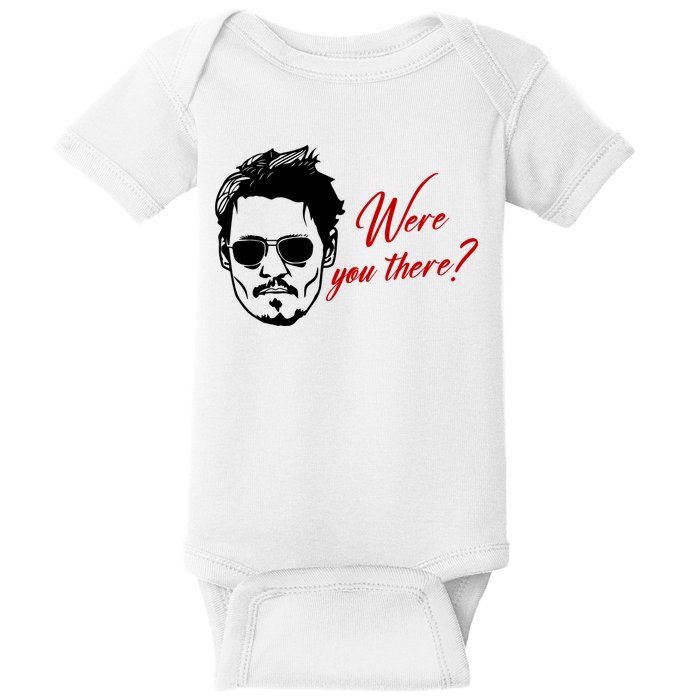 Were You There Johnny Depp Funny Baby Bodysuit