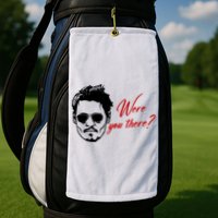 Were You There Johnny Depp Funny Golf Towel
