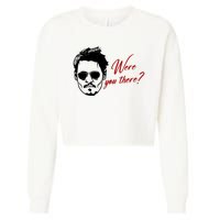 Were You There Johnny Depp Funny Cropped Pullover Crew