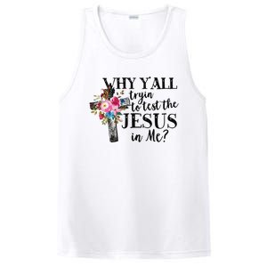 Why Yall Trying To Test The Jesus In Me PosiCharge Competitor Tank