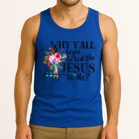 Why Yall Trying To Test The Jesus In Me Flower Tank Top