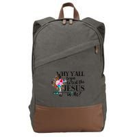 Why Yall Trying To Test The Jesus In Me Flower Cotton Canvas Backpack