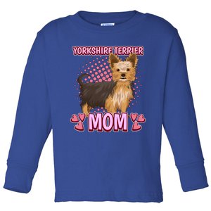 Wo Yorkshire Terrier Mom Quote Mothers Day Yorkie Gift Toddler Long Sleeve Shirt