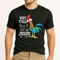 Why Y'all Trying To Test The Jesus In Me Funny Chicken Cooling Performance Crew T-Shirt