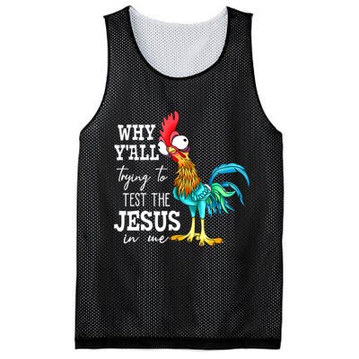 Why Y'all Trying To Test The Jesus In Me Funny Chicken Mesh Reversible Basketball Jersey Tank