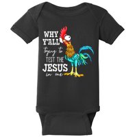 Why Y'all Trying To Test The Jesus In Me Funny Chicken Baby Bodysuit