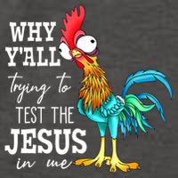 Why Y'all Trying To Test The Jesus In Me Funny Chicken Vector Backpack