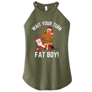 Wait Your Turn Fat Boy Funny Thanksgiving Turkey Santa Women's Perfect Tri Rocker Tank