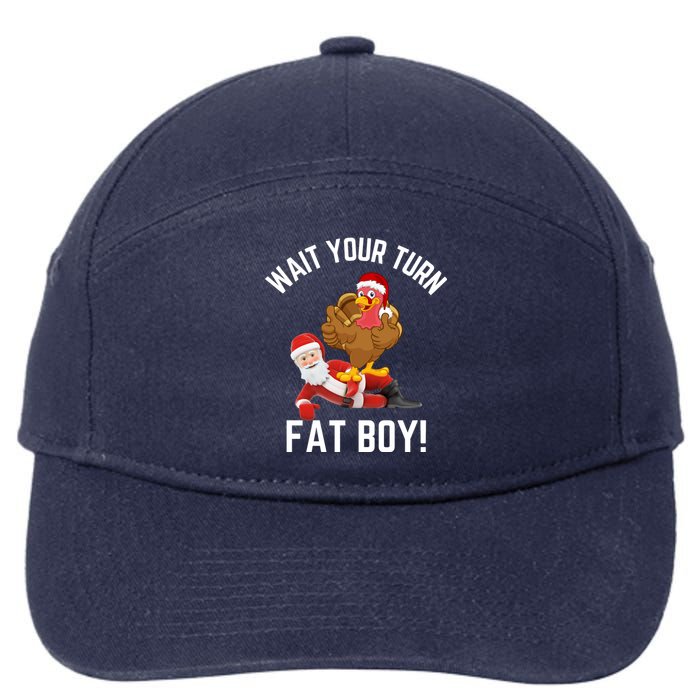 Wait Your Turn Fat Boy Funny Thanksgiving Turkey Santa 7-Panel Snapback Hat