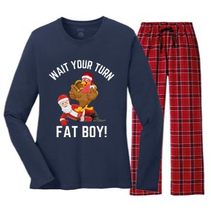 Wait Your Turn Fat Boy Funny Thanksgiving Turkey Santa Women's Long Sleeve Flannel Pajama Set 