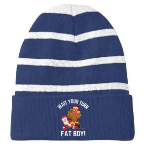 Wait Your Turn Fat Boy Funny Thanksgiving Turkey Santa Striped Beanie with Solid Band