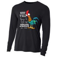 Why Y'all Trying To Test The Jesus In Me Funny Chicken Cooling Performance Long Sleeve Crew