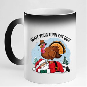 Wait Your Turn Fat Boy Funny Turkey Santa Thanksgiving 11oz Black Color Changing Mug