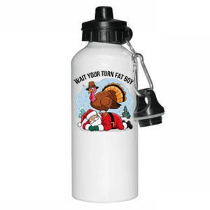 Wait Your Turn Fat Boy Funny Turkey Santa Thanksgiving Aluminum Water Bottle