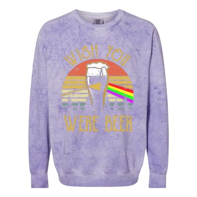 Wish You Were Beer Funny Beer Quote Beer Meme Sunset Colorblast Crewneck Sweatshirt