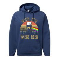 Wish You Were Beer Funny Beer Quote Beer Meme Sunset Performance Fleece Hoodie