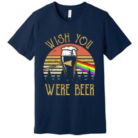 Wish You Were Beer Funny Beer Quote Beer Meme Sunset Premium T-Shirt