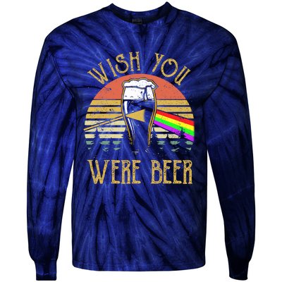 Wish You Were Beer Funny Beer Quote Beer Meme Sunset Tie-Dye Long Sleeve Shirt