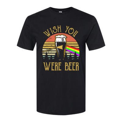 Wish You Were Beer Funny Beer Quote Beer Meme Sunset Softstyle CVC T-Shirt