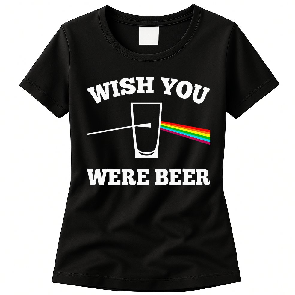 Wish You Were Beer Womens T-Shirt