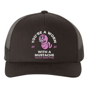 Womens Youre Worm With A Mustache James Tom Ariana Reality VNeck Yupoong Adult 5-Panel Trucker Hat