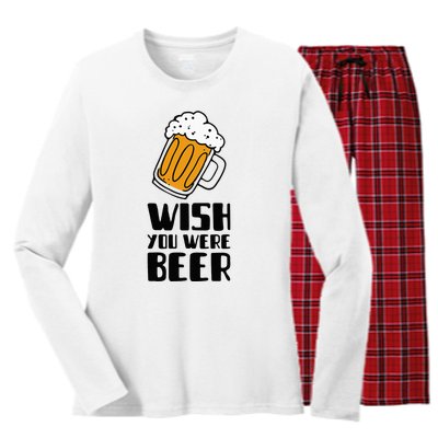 Wish You Were Beer! Women's Long Sleeve Flannel Pajama Set 