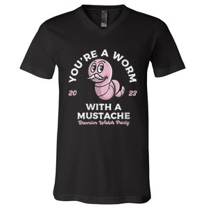 Womens Youre Worm With A Mustache James Tom Ariana Reality V-Neck T-Shirt