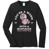 Womens Youre Worm With A Mustache James Tom Ariana Reality Ladies Long Sleeve Shirt