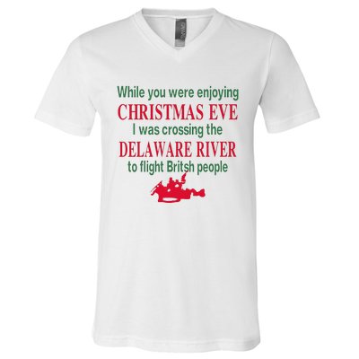 While You Were Enjoying Christmas V-Neck T-Shirt