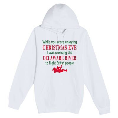 While You Were Enjoying Christmas Premium Pullover Hoodie