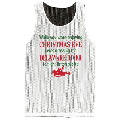 While You Were Enjoying Christmas Eve I Was Crossing The Delaware River Mesh Reversible Basketball Jersey Tank