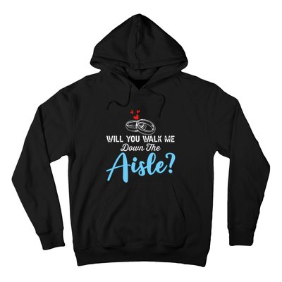 Will You Walk Me Down The Aisle Wedding Png Hoodie