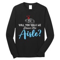 Will You Walk Me Down The Aisle Wedding Png Long Sleeve Shirt