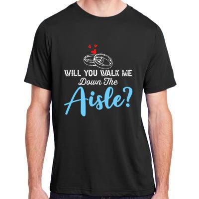 Will You Walk Me Down The Aisle Wedding Png Adult ChromaSoft Performance T-Shirt