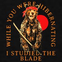 While You Were Hibernating I Studied The Blade Bear Samurai Ladies PosiCharge Tri-Blend Wicking Tank