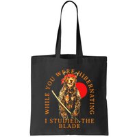 While You Were Hibernating I Studied The Blade Bear Samurai Bag