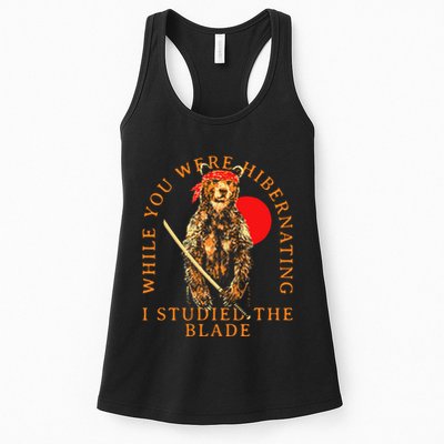 While You Were Hibernating I Studied The Blade Bear Samurai Womens Tank Top