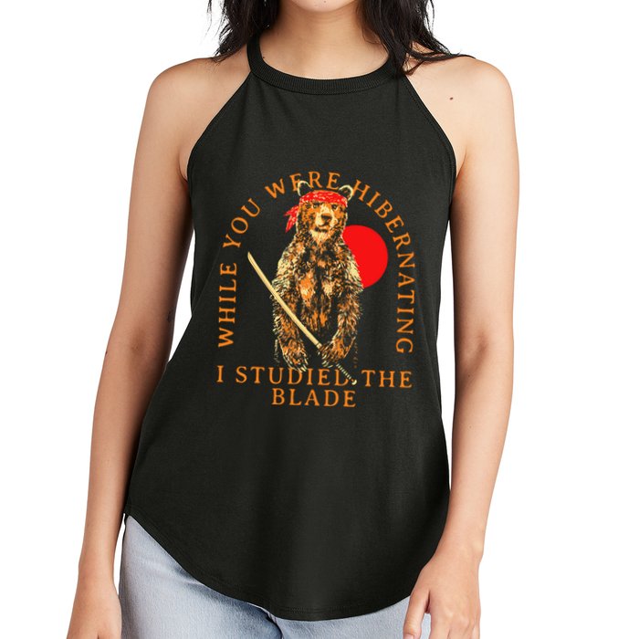 While You Were Hibernating I Studied The Blade Bear Samurai Women's Perfect Tri Rocker Tank