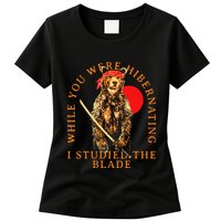 While You Were Hibernating I Studied The Blade Bear Samurai Womens T-Shirt
