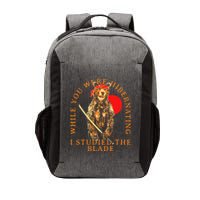 While You Were Hibernating I Studied The Blade Bear Samurai Vector Backpack