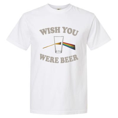 Wish You Were Beer Garment-Dyed Heavyweight T-Shirt