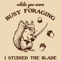 While You Were Busy Foraging I Studied The Blade Retro Drawstring Bag
