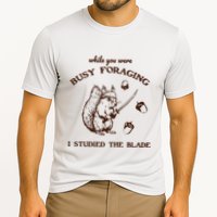 While You Were Busy Foraging I Studied The Blade Retro Performance Shirt