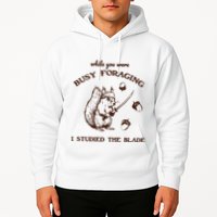 While You Were Busy Foraging I Studied The Blade Retro Hoodie